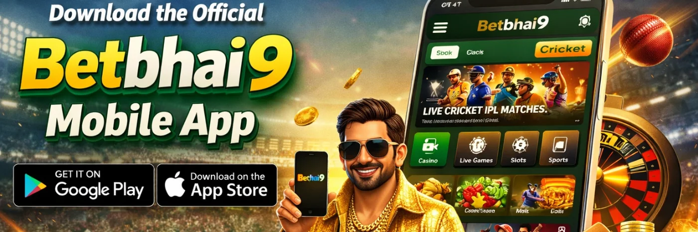 Download the Official Betbhai9 Mobile App